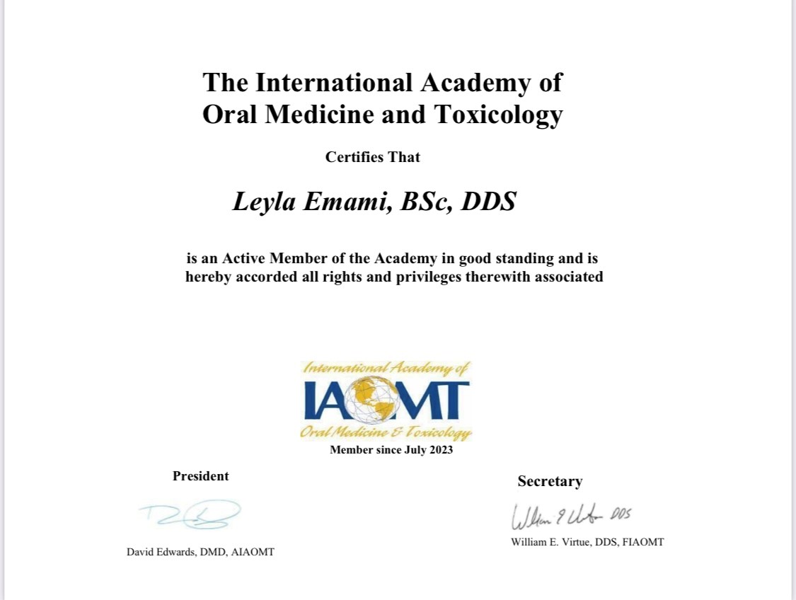 Dr Leyla Emami IAOMT The International Academy of Oral Medicine and Toxicology certificate Dr Dana Colson & Associates Toronto Dental Clinic